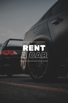 two cars parked next to each other with the words rent a car