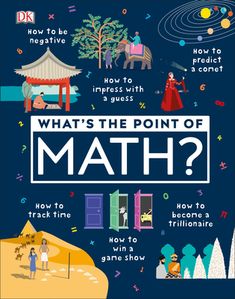 Math makes the world go around. An educational book that will give you surprising answers to everyday math challenges. This book unpacks how math is an essential part of our everyday life in ways that you never thought of. Full of crazy facts, magic tricks, and mathematical brainteasers and beautiful illustrations show you that math is interesting, fun, and not intimidating at all! Ever wondered where math originated from? This fantastic educational book unpacks all the curious questions that yo Math In Everyday Life, Unschooling Math, Math History, Booklet Cover, Dk Books, Math Made Easy, Everyday Math, Blair Waldorf Style, Leveled Books