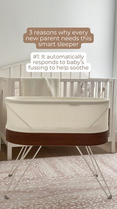 a baby crib with the words 3 reasons why every new parent needs this smart sleeper