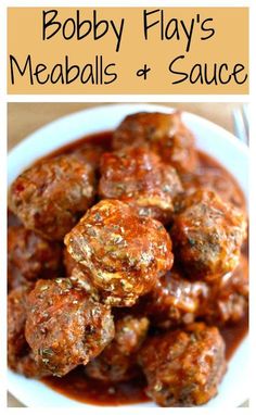 meatballs and sauce in a bowl with the words bobby flay's meatballs and sauce