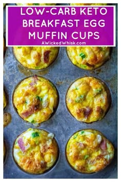 low carb keto breakfast egg muffin cups in a muffin tin with text overlay that reads low carb keto breakfast egg muffin cups