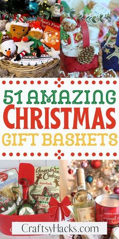 christmas gift baskets with the words amazing christmas gifts