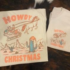 Tan, Short Sleeve, Gildan Brand (Softstyle) T Shirt With “Howdy Christmas” Printed On The Front (Small, Chest Area) & A Full Size Image Printed On The Back. Both Images Are Printed With Our Direct To Garment Printer Using Water Based Inks So The Images Are Super Light Weight! The Gildan Brand, Softstyle T Shirts Are 100% Cotton And A Unisex Fit. These Shirts Are All New With Tags And Are Made And Sold In Our Store. Christmas Tshirt Women, Country Christmas Shirts, Holiday Graphics, Kids Holiday, Cricut Vinyl, Christmas T Shirt, Country Christmas, Holidays With Kids, Small Chest