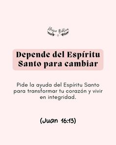 a pink background with the words depende del espiritu santo para cambiar