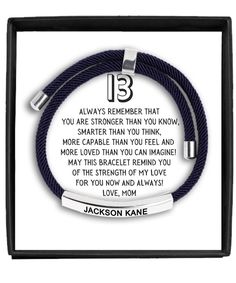 Celebrate your son's big 13th with this custom personalized bracelet. Personalize with either this name or an important short phrase up to 16 characters! Product Info:  ● Navy Blue Cord ● The bracelet features a thick (3.72mm) braided nylon rope cord and a metal charm. ● The charm can be engraved with a custom message for a personalized touch. To ensure your message is clear and stands out, the engraving is done using the font Arial. ● Each piece is handcrafted by a professional jeweler. ● Final product is hand polished before being carefully packaged. ● Shipped from our USA-based fulfillment center for fast delivery. ●  The engravable charm measures 1.62in (41.4mm) x 0.25in (6.6mm). ● For a comfortable, lightweight design, the bracelet weighs just 0.22oz. ● We pride ourselves on the care Birthday Gift For Son, Font Arial, 13th Birthday Gifts, Fulfillment Center, Boy Gifts, Birthday Message, Rope Cord, Personalized Bracelet, Birthday Gift For Him