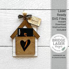 the laser ready svg files are included for this house ornament, and it's free to use