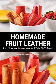 homemade fruit leather just 2 ingredients works with any fruit in the bowl and it's ready to be eaten