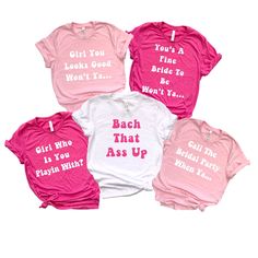 Bridesmaid Shirts, Bachelorette Shirts, Bach That Ass Up Shirt, Bachelorette Party Shirts, Bridal Party Wedding Shirt, Bridesmaid Gift, Funny Bridesmaid Shirts, Bachelorette Party Outfits Group, Bachelorette Quotes, Bridesmaid Shirts Bachelorette, Bachelorette Party Shirts Funny, Fun Bachelorette Party, Bridesmaid Funny, Babe Shirt, Awesome Bachelorette Party