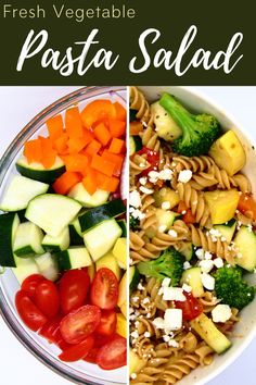 two pictures side by side with pasta salad in the middle and fresh vegetables in the middle