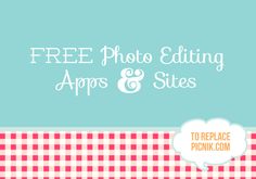 a pink and white checkered table cloth with the words free photo editing apps & sites