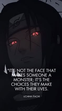 Itachi Quotes about reality Naruto Motivational Quotes, Akatsuki Quotes, Anime Motivational Quotes, Hiphop Graffiti