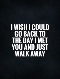 Turn Back Time Quotes, Meeting You Quotes, Rude Quotes, Magical Words, Done Quotes, Quotes Relationship, Breakup Quotes, About Quotes