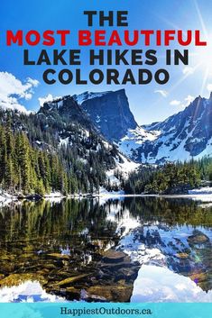 the most beautiful lake hikes in colorado