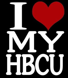 i love my hbcu sticker is shown on a black background with red heart