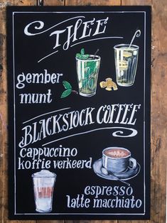 a chalkboard sign with different types of drinks on it and the names of each beverage