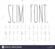 Simple decorative font handwritten, slim alphabet Stock Vector Image & Art - Alamy Easy Diy Fonts Hand Lettering, Coligrify Letters, Fronts Letters, Typography Alphabet Handwritten, Hand Writing Fonts Alphabet, Easy Fonts To Write Simple, Simple Fonts Alphabet, Different Writing Fonts, Easy Fonts To Write