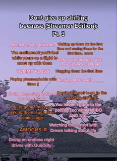 a poster with the words don't give up shifting because streamer editor