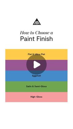 how to choose a paint finish