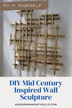 a wooden sculpture with the words diy mid century inspired wall sculpture