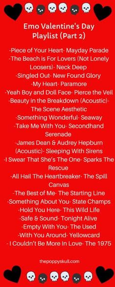 valentine's day playlist part 2 with red background and black hearts on it