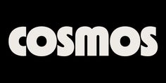 the word cosmos is shown in white on a black background, and it appears to be made out of letters