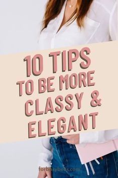 Elegant Etiquette, Sophisticated Style Women, How To Be Classy, Classy Aesthetics, A High Value Woman, Lady Rules, Trendy Date Night Outfit, Women Tips, Be Classy