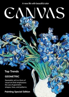 a painting of blue flowers in a white vase on the cover of canvass magazine