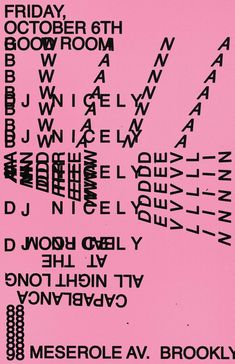 a pink poster with black and white type on it