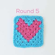 a crocheted square with a pink heart on it and the words round 5