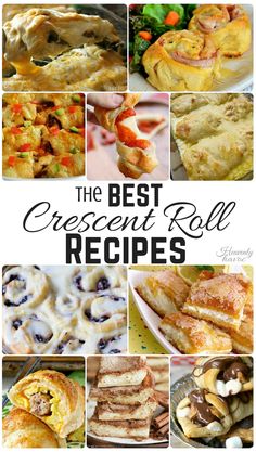 the best crescent roll recipes for breakfast, brunch and desserts are easy to make