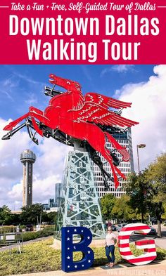 the sign for downtown dallas walking tour with text overlay that reads, take a fun trip