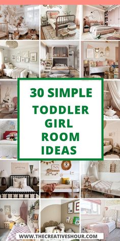 the words 30 simple toddler girl room ideas