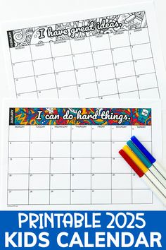 the printable kids's calendar is shown with markers and pencils on it