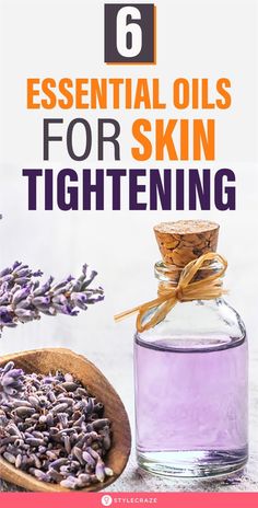 Best Essential Oils For Skin, Natural Skin Tightening, Body Skin Tightening, Essential Oils Diy