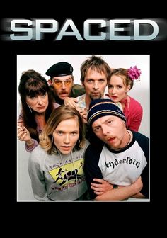 the poster for spaced shows several people posing together