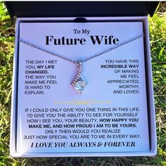 a necklace with the message'to my future wife'on it in a box