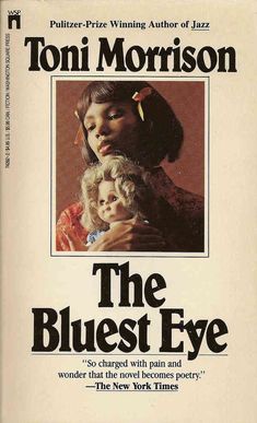 the blue eyed eye by tomi morrison is shown in this book cover