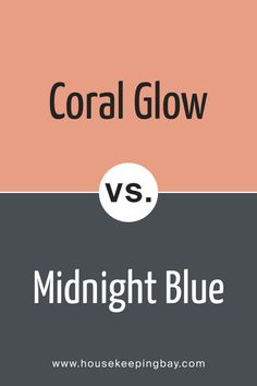 Coral Glow 026 vs. BM 1638 Midnight Blue The Night Sky