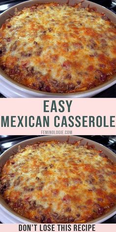 two images showing how to make mexican casserole with weight watchers and easy mexican casserole