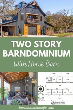 two story barn with horse barn in the background and text overlay reads, two story barn