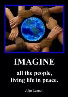 the quote imagine all the people, living life in peace