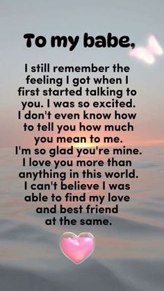 the poem to my babe, i still remember the first thing i got when i first started