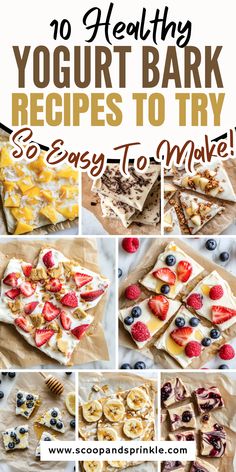 healthy yogurt bark recipes to try for easy to make desserts and snacks