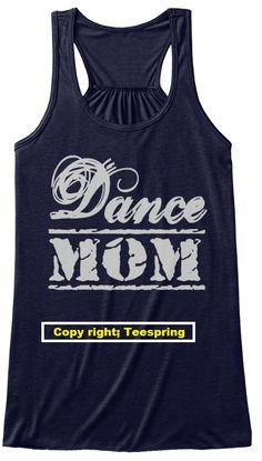 Mom T-shirts Dance Mom Tank Tops Tshirts Hoodies, Womens graphic Tees, Mothers day T-shirts Teeshirts for Mom; #Dance #Mom #Fashion Spring Fall Outfits, Usa Shirts, Mom Tank Tops, Mom T Shirts, Birthday Events, Festival Gifts, Blue Green Color, Garden Birthday, Womens Graphic Tees