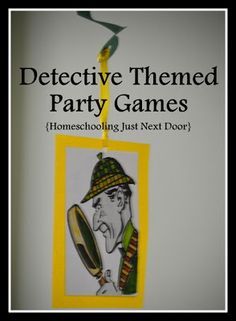 Secret Agent Birthday Cake, Sherlock Holmes Activities For Kids, Vbs Games For Kids, Csi Party, Nancy Drew Party, Vbs Games