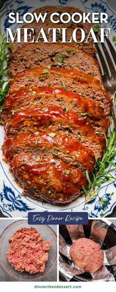 meatloaf with sauce and herbs on the side is shown in this recipe for slow cooker meatloaf