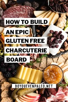 a platter filled with cheese, crackers and fruit is featured in the article how to build an epic gluten free charbie board