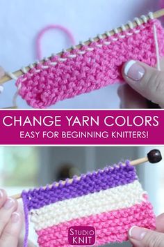 someone is knitting yarn with the words, change yarn colors easy for beginning knitters