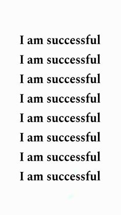 the words i am successful are in black and white