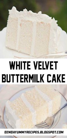 a white velvet buttermilk cake on a plate with the words, white velvet buttermilk cake